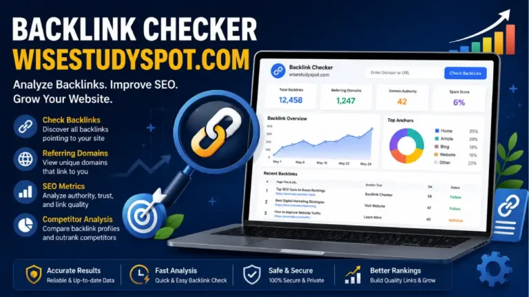 backlink checker wisestudyspot. com-guide